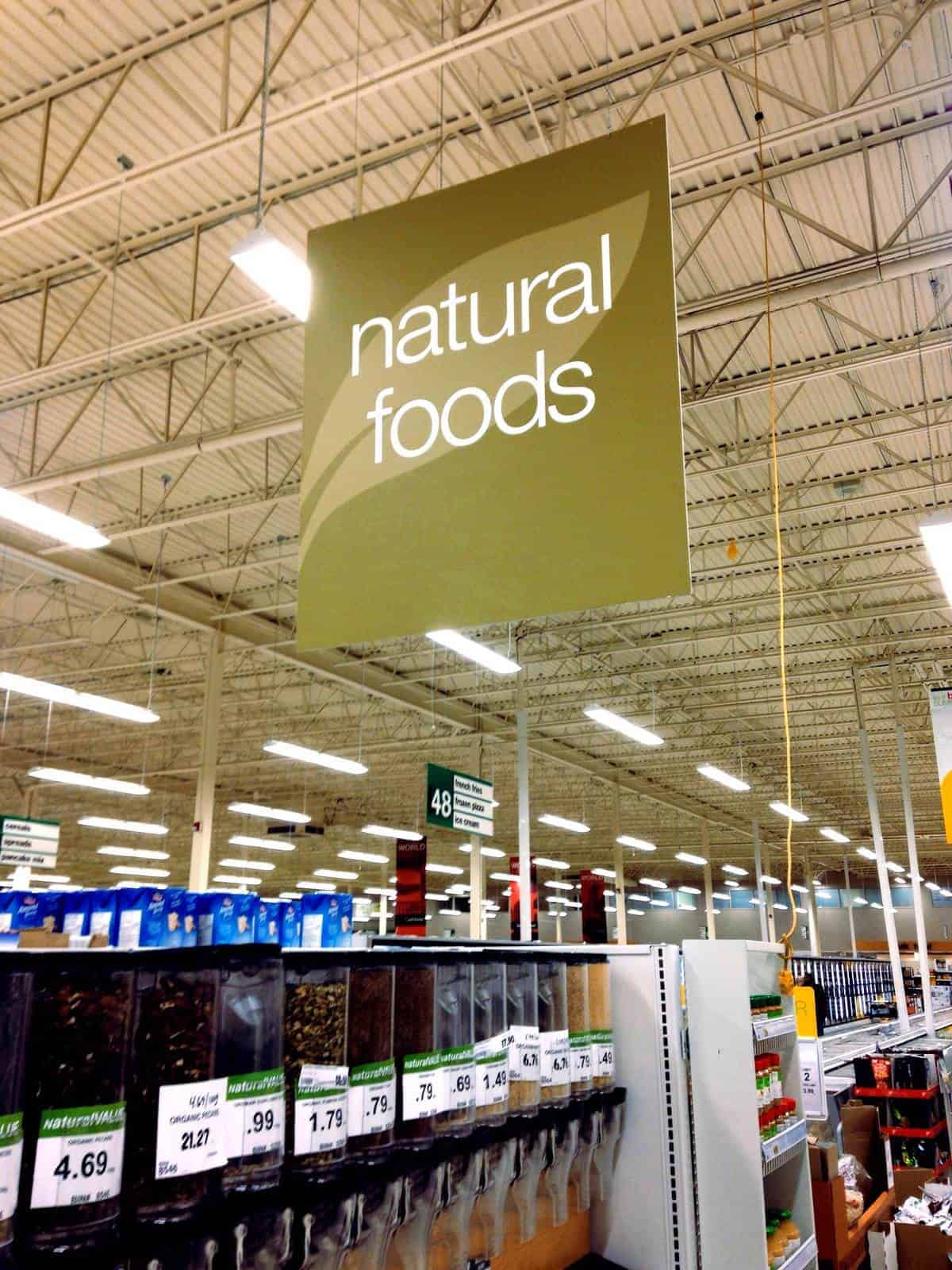 Grocery store sign: "Natural foods"