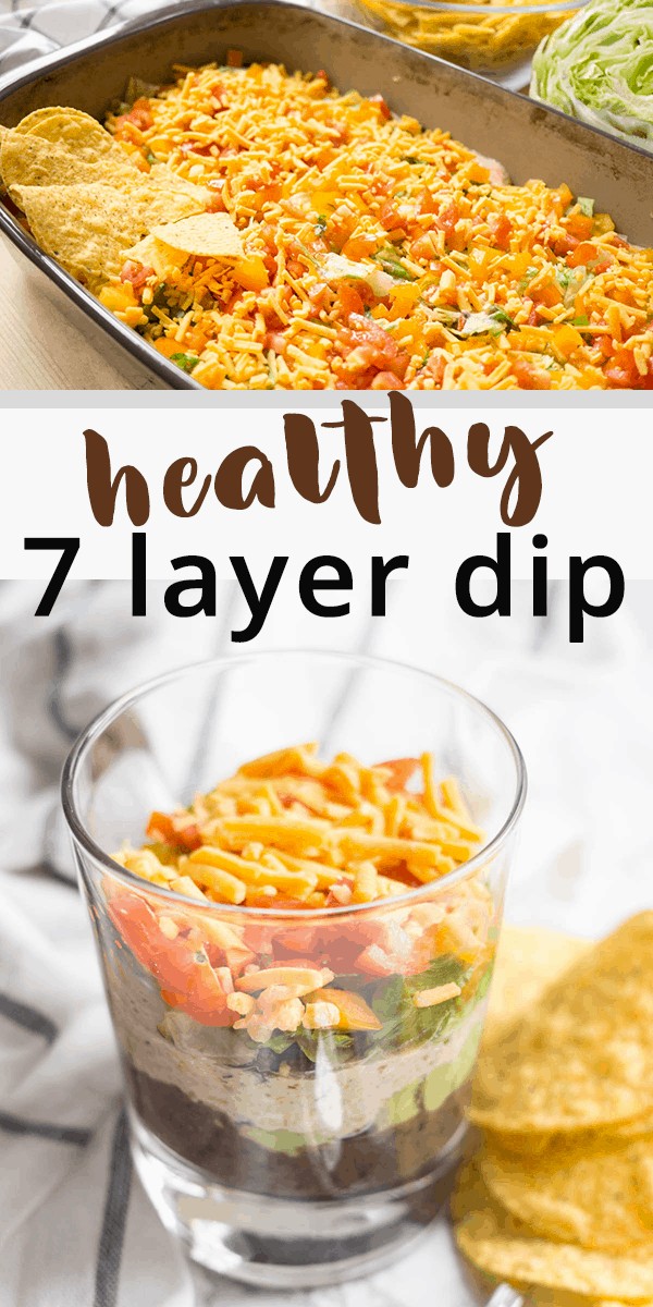 Healthy 7 Layer Dip