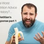 worst nutrition advice in hisotry dietitian's response