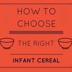 how to choose the right infant cereal