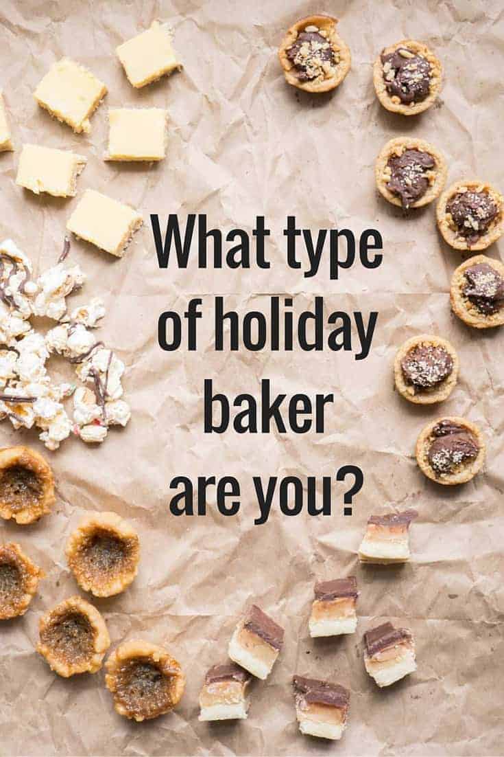 What type of holiday baker are you?