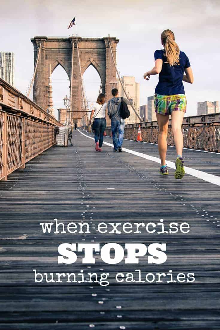 When exercise stops burning calories