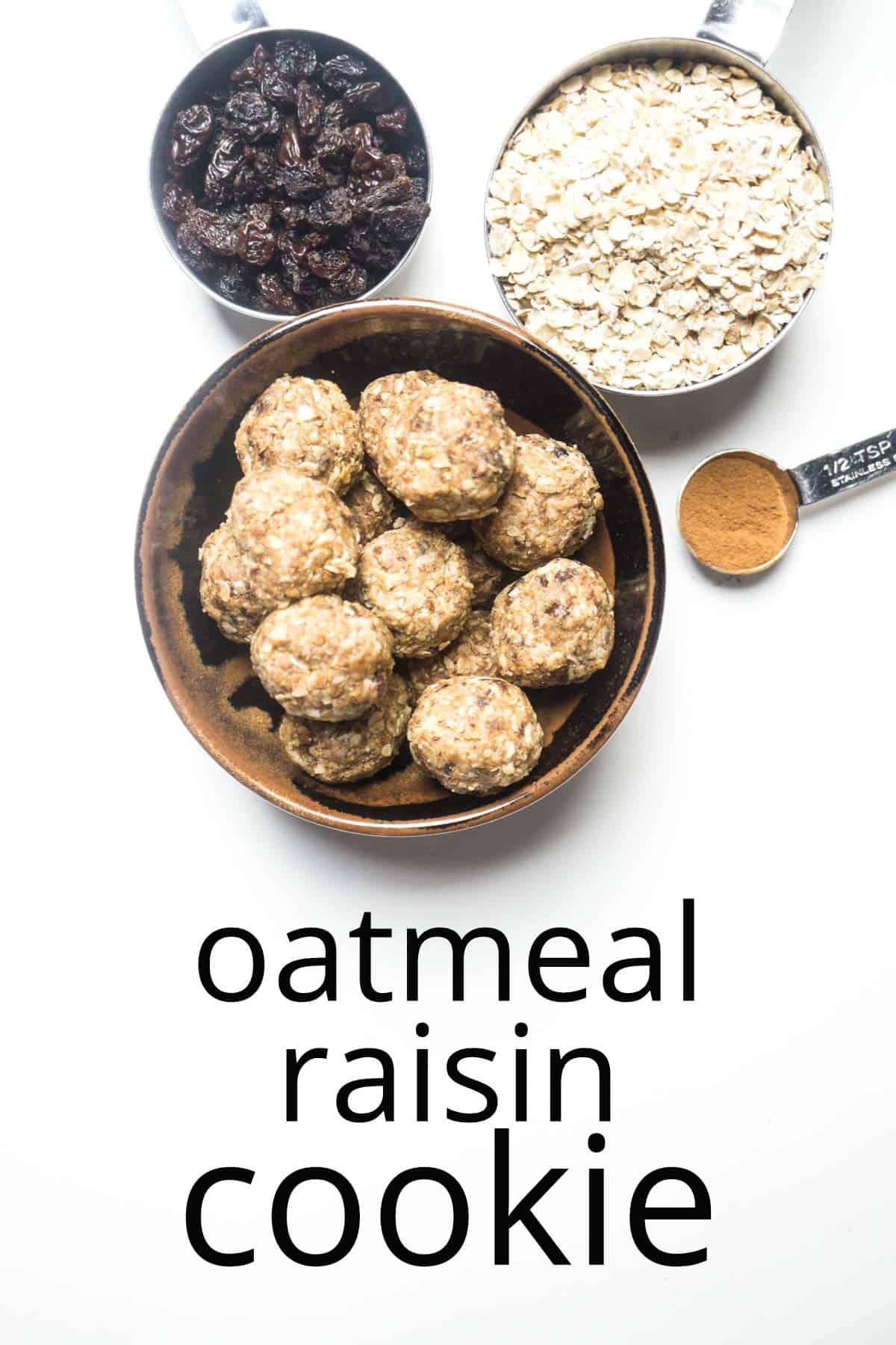energy balls oatmeal raisin cookie