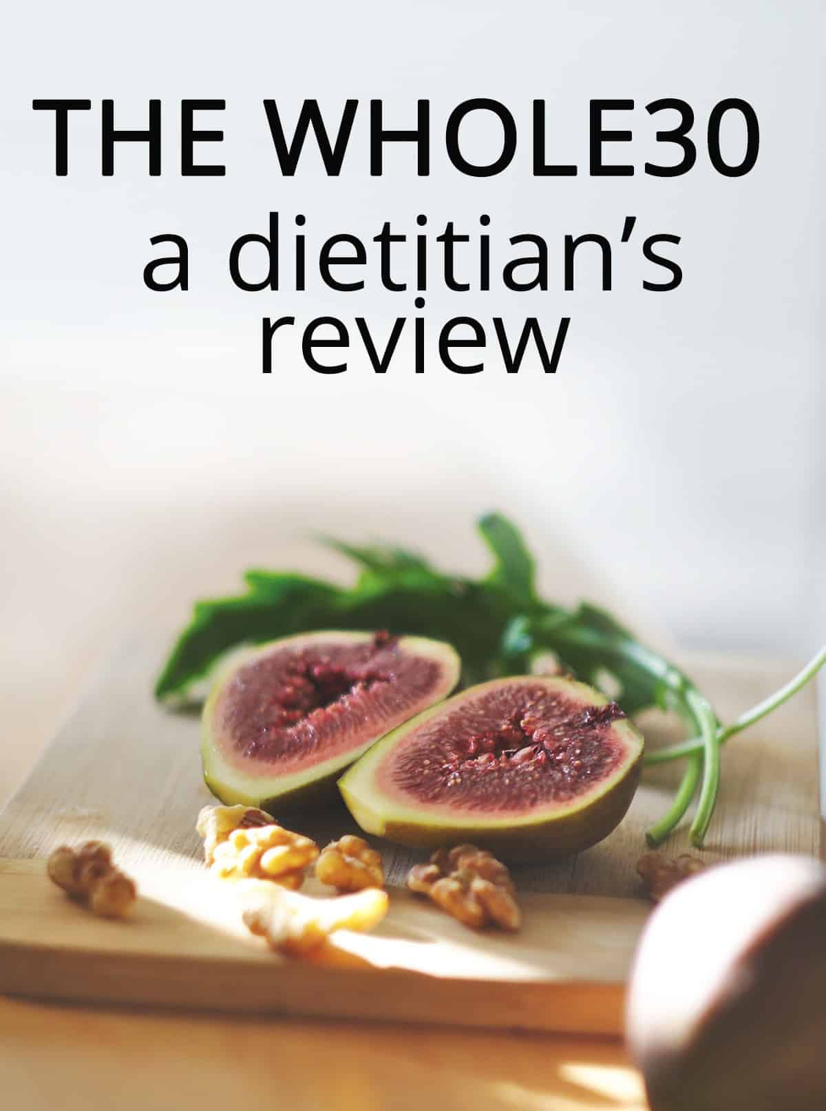 whole 30 review dietitian