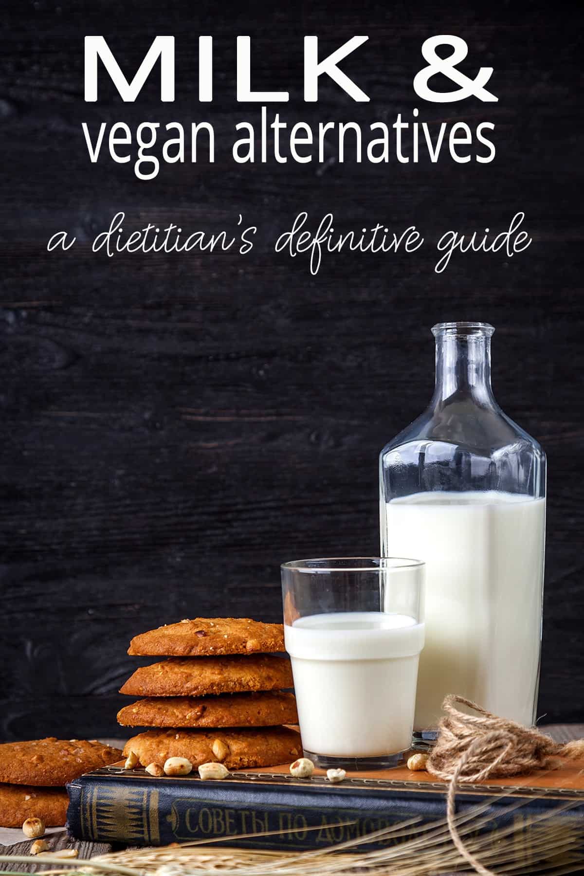 Milk alternatives -how to pick the right one for you and your family's needs