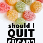 should i quit sugar?